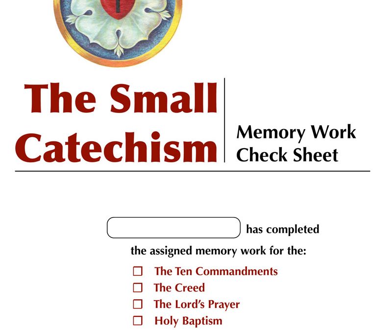 Small Catechism Memory Check-list